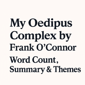 my oedipus complex by frank o connor word count